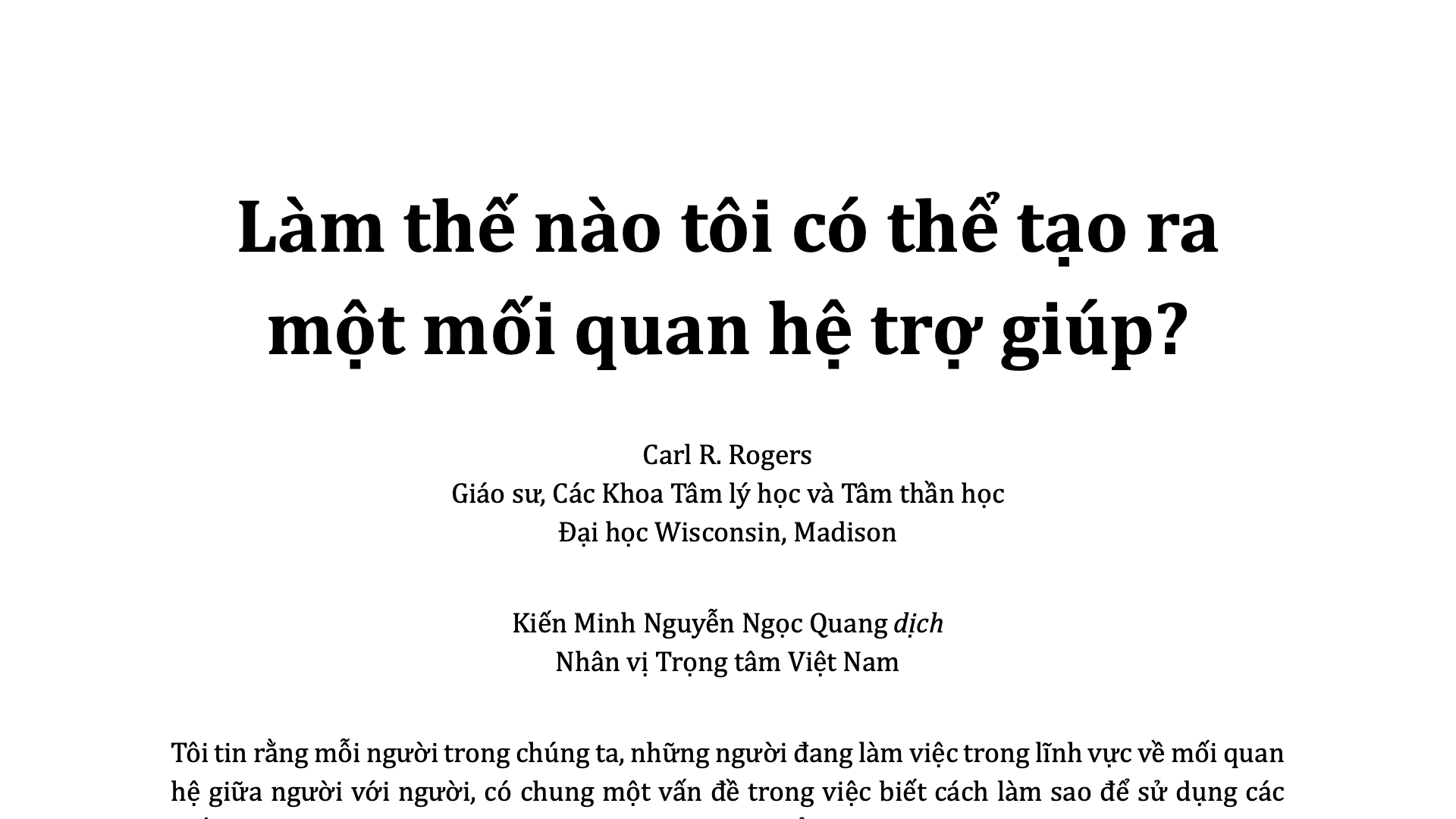 Làm thế nào tôi có thể tạo ra một mối quan hệ trợ giúp?